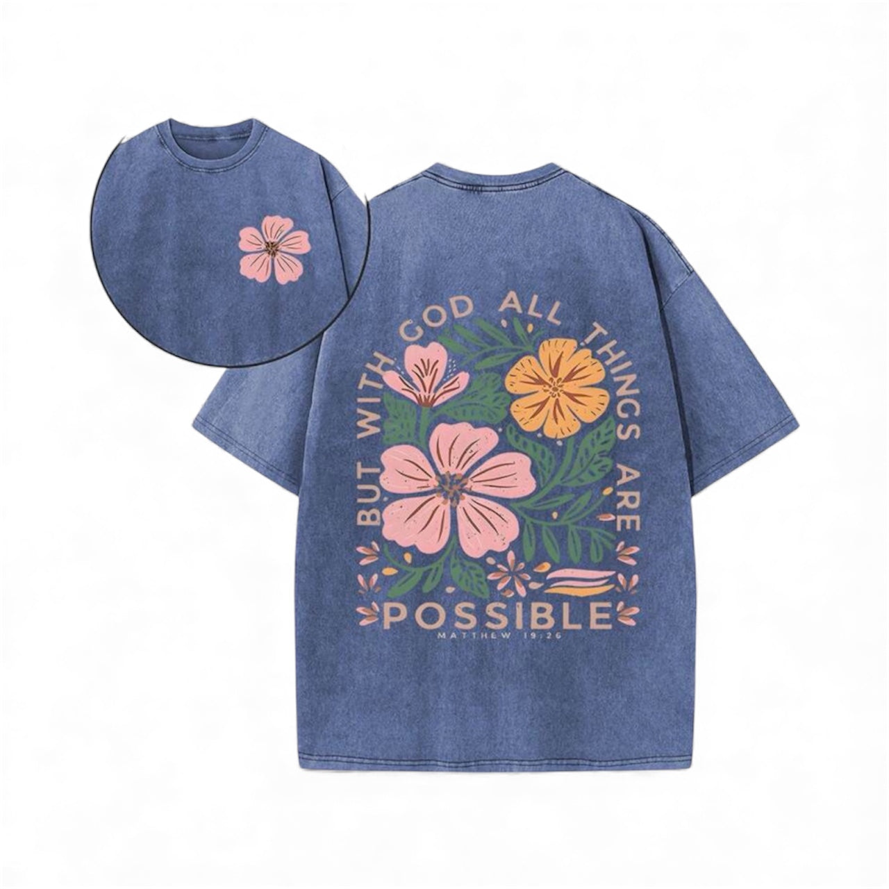 But With God All Things Are Possible- Matthew 19:26