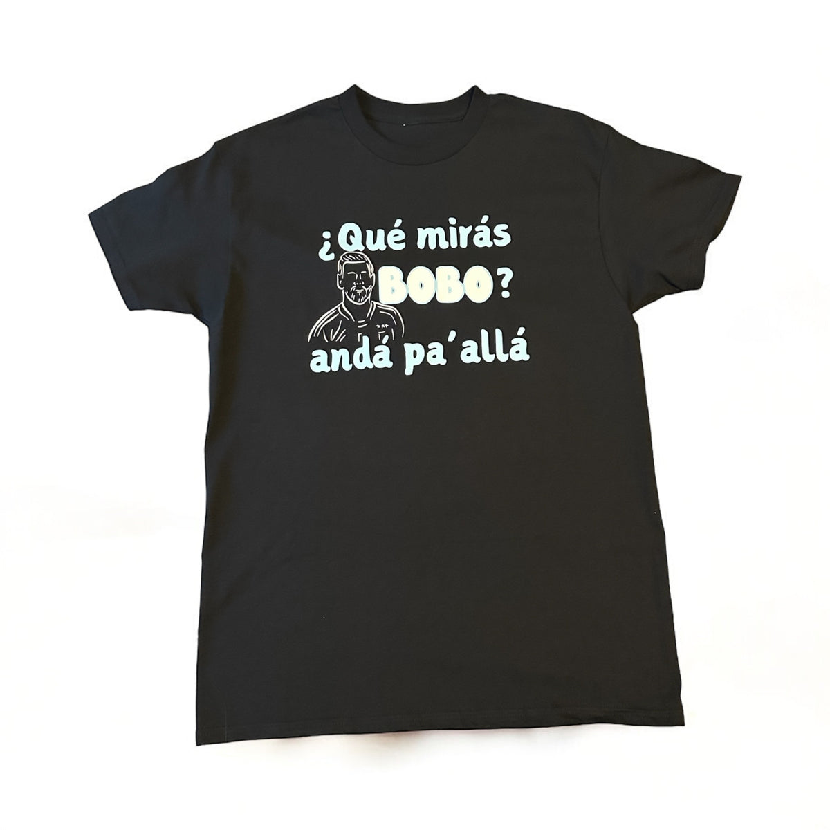 Qué mirás BOBO? T-shirt – Double Grace Designs
